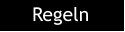 Regeln