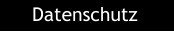 Datenschutz